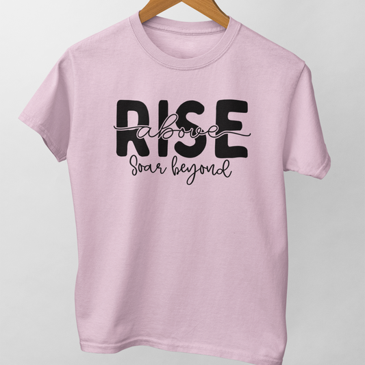 Rise Above | Women Tee - V1